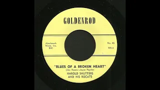 Harold Shutters - Blues Of A Broken Heart - Rockaballad 45