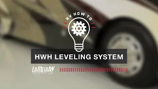 RV HWH Leveling System | RV How To: La Mesa RV