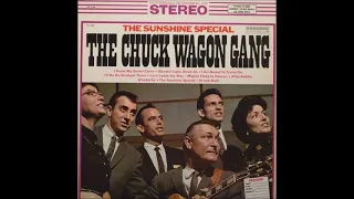 I Know My Savior Cares ~ The Chuck Wagon Gang (1965)