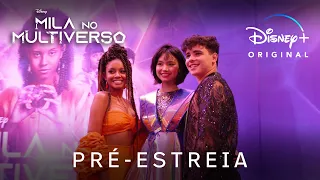 Mila no Multiverso | Pré-estreia em São Paulo | Disney+