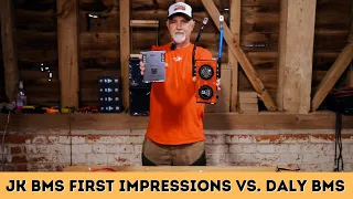 JK BMS First Impressions vs. Daly BMS