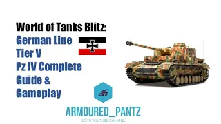 World of Tanks Blitz: German Line - Tier V Pz IV Complete Guide