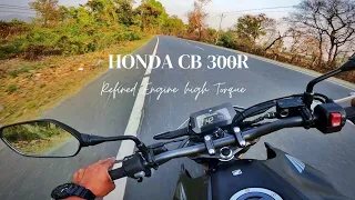 In-Depth Ride Review of Honda CB 300R - Most Powerful and Torque machine in this Segment | Top Speed