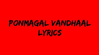 Ponmagal Vandhaal Song | Azhagiya Tamizh Magan | Tamil Lyrics | Prince Lyrics |