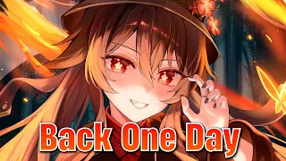 「Nightcore」 Back One Day (Lyrics / sped up)