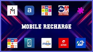 Popular 10 Mobile Recharge Android Apps