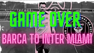 Messi joins inter miami😢😢😢 Game over-The end of an era