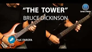 The Tower (Bruce Dickinson)  - Guitar Cover - Prof Farofa