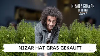 Nizar hat Gras gekauft | #301 Nizar & Shayan Podcast