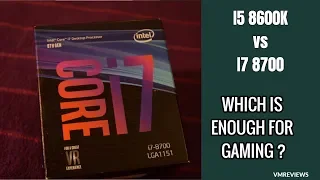 i5 8600k vs i7 8700 (non-k) Tested in 15 games ,  2018