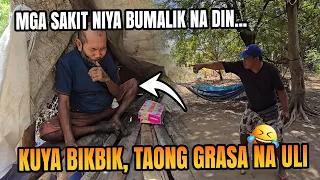 WALA NA! Kuya Bikbik Balik Taong Grasa Na Uli