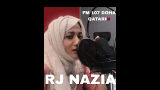 DOHA QATAR FM 107 with RJ NAZIA and me live