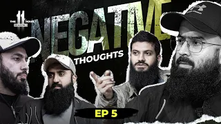 Dealing with OCD, Negative thoughts | Ep 5 | 11th Hour | Season - 3