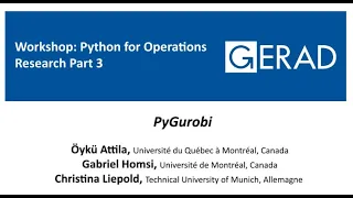 Python for Operations Research Part 3: PyGurobi, 03/12/2020