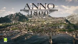 ANNO 1800 Trailer - New City Building Strategy Game 2018