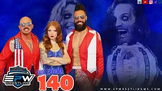 EPW Wrestling Episode #140 | BRAND NEW Tag Team plus SURPRISING Returns!