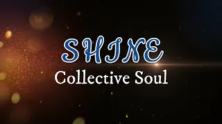 Shine Karaoke (Collective Soul)