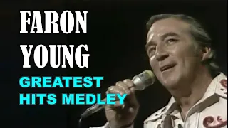FARON YOUNG - MEDLEY - Wine Me Up - Hello Walls - Here I Am In Dallas - It´s Four In The Morning