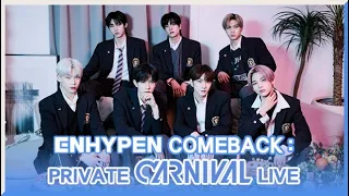 ENHYPEN VLive | 210427 | ENHYPEN COMEBACK : PRIVATE CARNIVAL LIVE (Eng/Indo/Thai/Viet Sub)