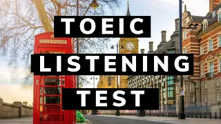 TOEIC Listening test - Full + Answers