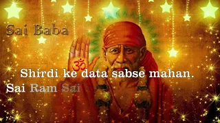 Sai Ram Sai Shyam Sai Bhagwan Shirdi ke Data Sabse Mahan |Sadhana Sargam | Sai Bhajan|Sai Baba Songs