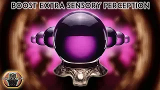 ULTIMATE Extra Sensory Perception| ESP For Clairvoyant Psychic Powers - ESP Binaural Beat Meditation