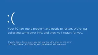 100% FIXED - SYSTEM THREAD EXCEPTION NOT HANDLED On Windows 10
