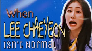 When Lee Chaeyeon [이채연 ]is not Normal