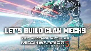 Let's Build Clan Mechs! - Yet Another Mechwarrior 5: Mercenaries Modded Episode 38