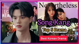 Song Kang Top 5 Korean Dramas #kdrama #koreandrama #lovedrama #chinesedrama @kanvdrama