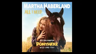 All I Need - Martha Haberland