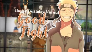 Good Fight [Naruto's birthday MEP] ♥