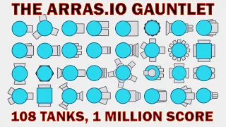 The Arras.io Gauntlet: 1 Million Score With EVERY Tank!