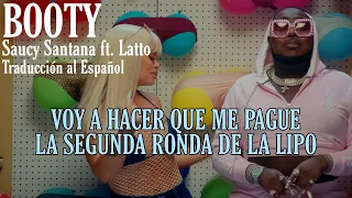 BOOTY // Saucy Santana // Latto | Traducción al Español