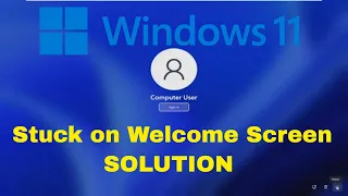 How To Fix Windows 11 Stuck On Welcome Screen [Tutorial]