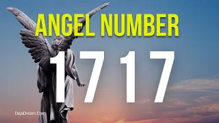 1717 Angel Number  Meanings, Interpretations, And Symbolisms