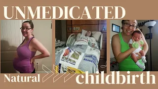 First Unmedicated Positive Birth Story