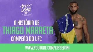 THIAGO MARRETA  UFC | História no MMA Brasileiro