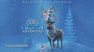 Olaf's Frozen Adventure - Ring In The Season (Official Instrumental) HD