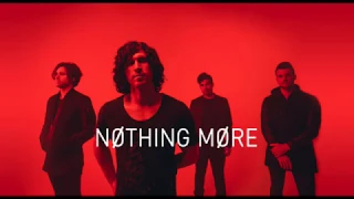 Nothing More - Fade In / Fade Out (Lyrics Video) New Song 2019