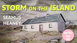 Storm on the Island - Poem by Seamus Heaney