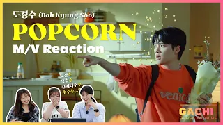 [ENG SUB] 도경수(Doh Kyung Soo) - Popcorn M/V Reaction