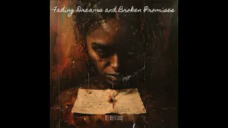 Dj Bestixxx - Fading Dreams and Broken Promises (Full Album) 2024