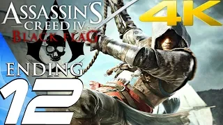 Assassin's Creed 4 Black Flag - Gameplay Walkthrough Part 12 - Ending & Final Boss [4K 60FPS]