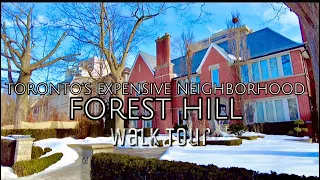 [4K] 🇨🇦FOREST HILL🇨🇦 TORONTO”S 2nd MOST EXPENSIVE NEIGHBORHOOD