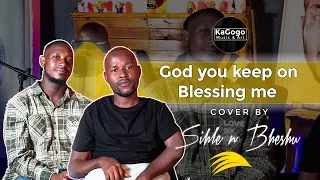 Brenden Praise and Free 2 Wrshp -  God you keep on blessing me (Cover by Sihle & Bheshu)