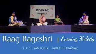 Flute and Santoor Jugalbandi - Evening Melody