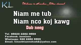 Niam me tub niam nco koj kawg 11/26/2018