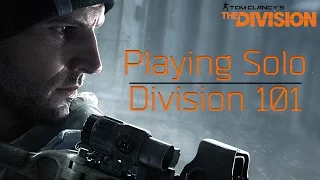 The Division 101 - Solo Dark Zone Tips