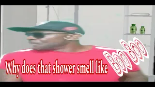 Why  does the prison shower smell like that